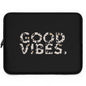 Laptop Sleeve Good Vibes by Mariu del Campo.