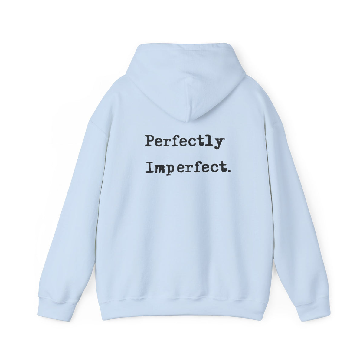 Hoodie Unisex Heavy Blend Perfect Imperfect — by Mariu del Campo