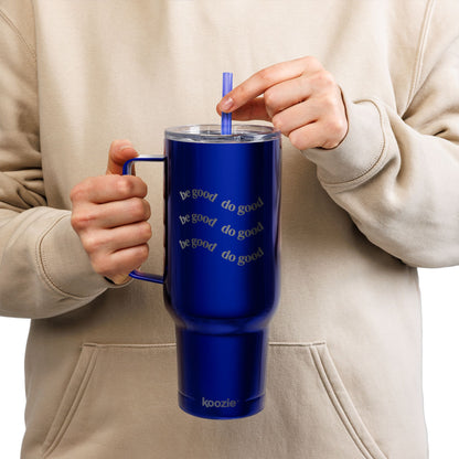 Insulated Tumbler 40oz with Engraved Be Good Do Good by Mariu del Campo.