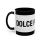 Mug Dolce far niente by Mariu del Campo.