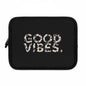 Laptop Sleeve Good Vibes by Mariu del Campo.