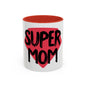 Mug Super Mom by Mariu del Campo.