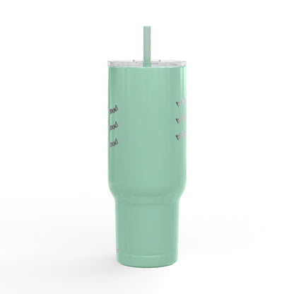 Insulated Tumbler 40oz with Engraved Be Good Do Good by Mariu del Campo.