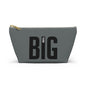 Accessory Pouch T-Bottom Think Big — by Mariu del Campo