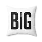 Pillow Spun Polyester Square Think Big by Mariu del Campo. - Mariu del Campo