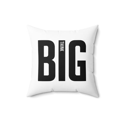 Pillow Spun Polyester Square Think Big by Mariu del Campo. - Mariu del Campo